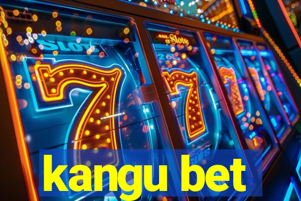 kangu bet