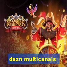 dazn multicanais