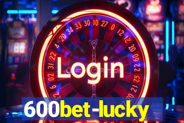 600bet-lucky