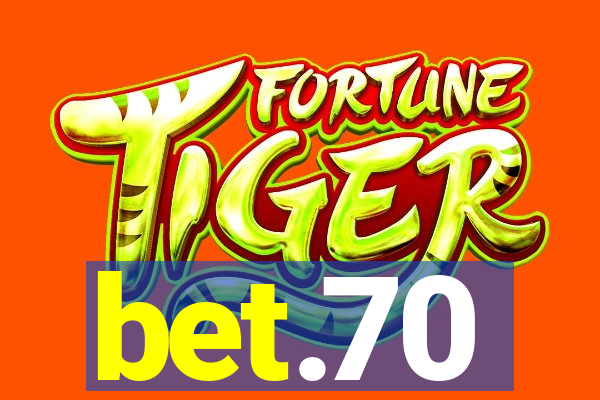 bet.70