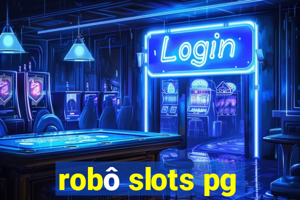robô slots pg