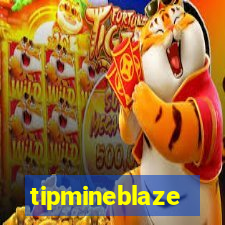 tipmineblaze