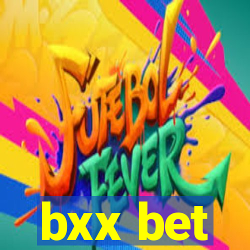 bxx bet
