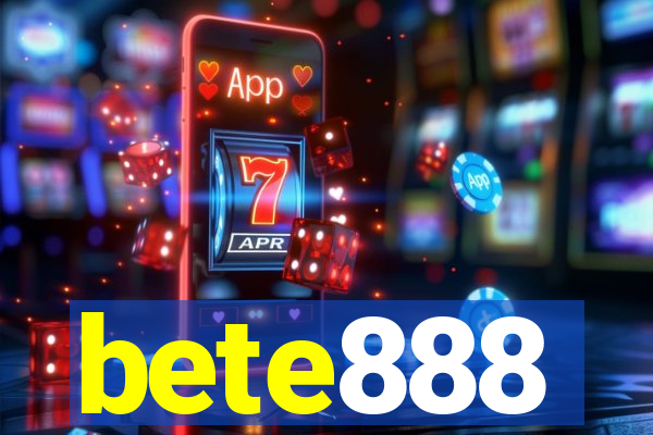 bete888