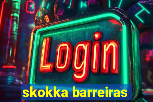 skokka barreiras