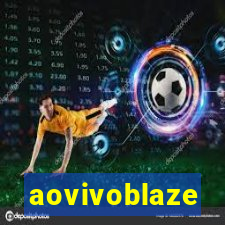 aovivoblaze