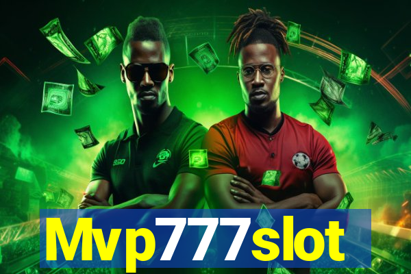 Mvp777slot