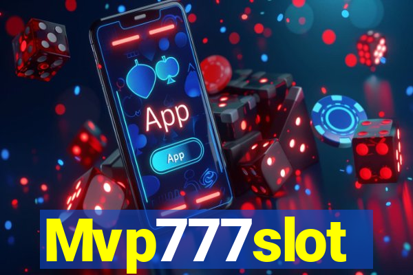 Mvp777slot