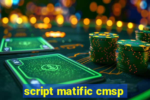 script matific cmsp