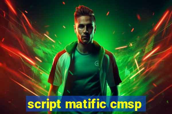 script matific cmsp