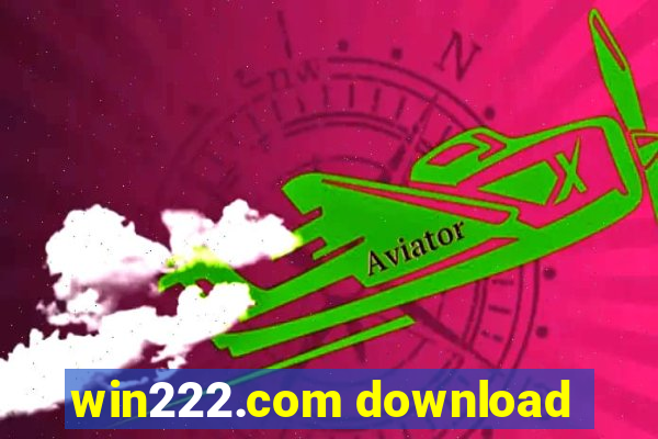 win222.com download
