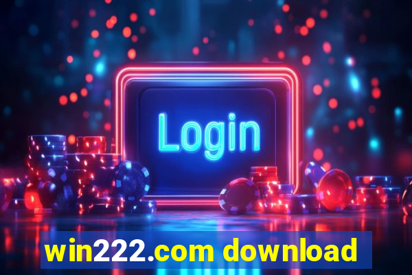 win222.com download