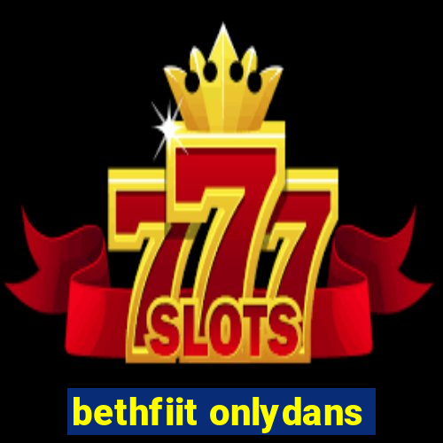 bethfiit onlydans