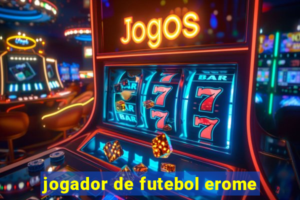 jogador de futebol erome