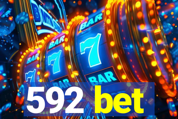 592 bet