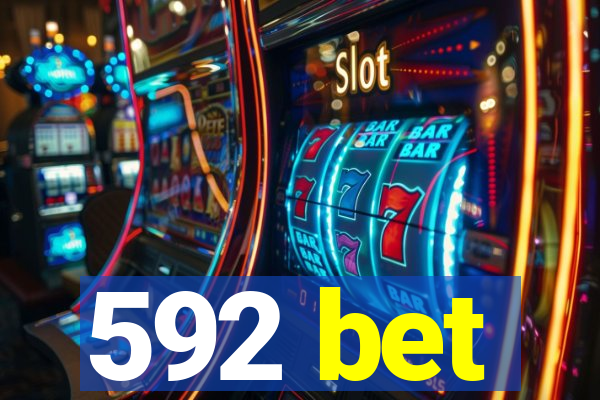 592 bet