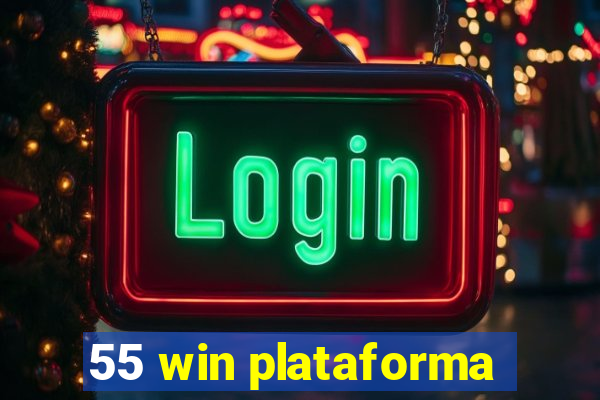 55 win plataforma