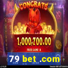 79 bet .com