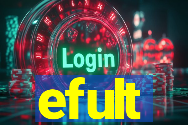 efult