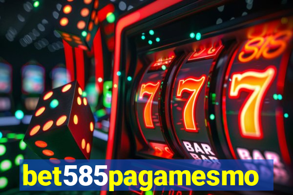 bet585pagamesmo