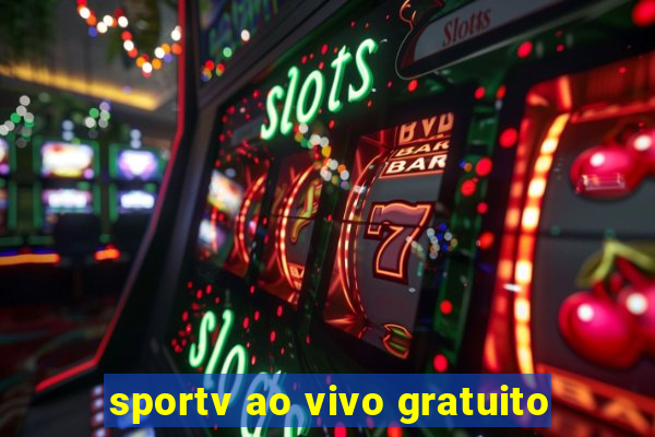 sportv ao vivo gratuito