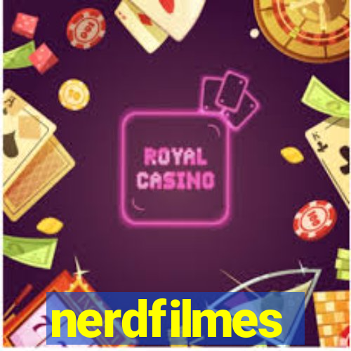 nerdfilmes