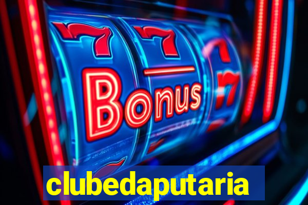clubedaputaria
