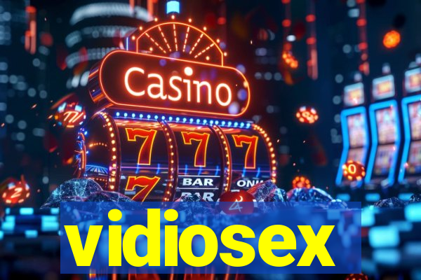 vidiosex