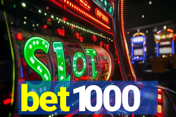 bet1000