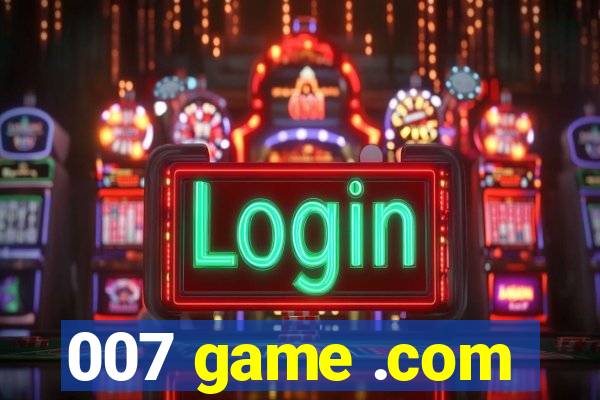 007 game .com