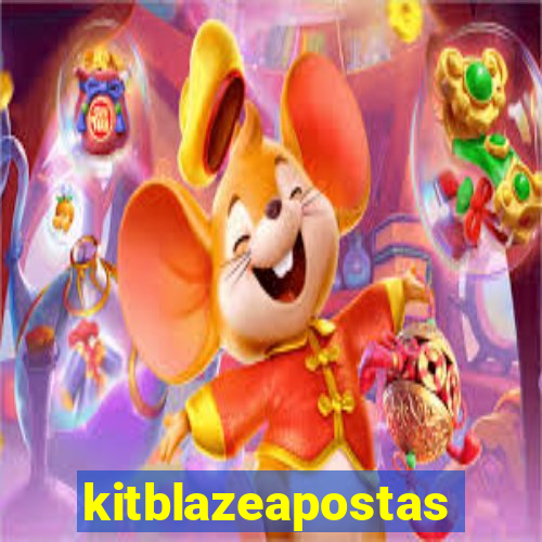 kitblazeapostas