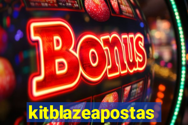 kitblazeapostas