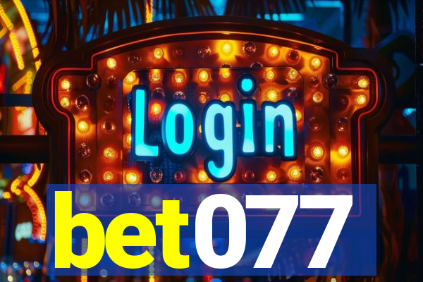 bet077