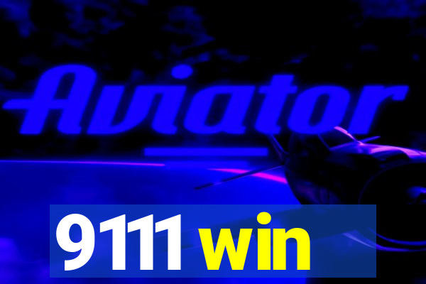 9111 win