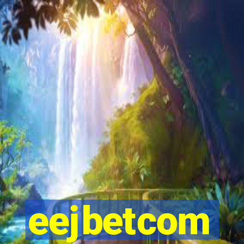 eejbetcom