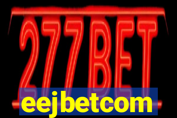 eejbetcom