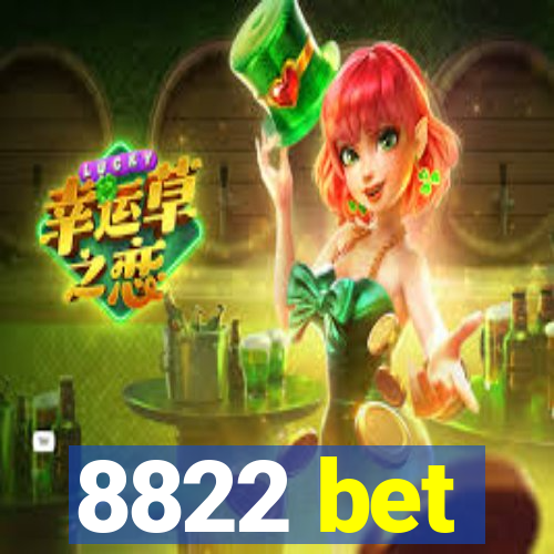 8822 bet