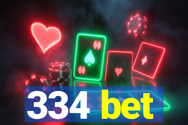 334 bet