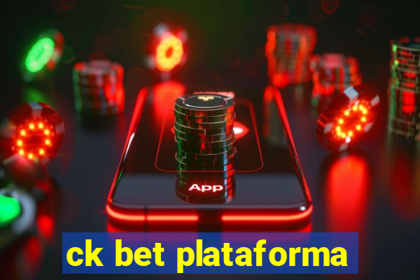 ck bet plataforma