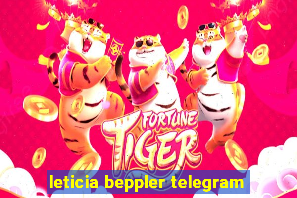 leticia beppler telegram