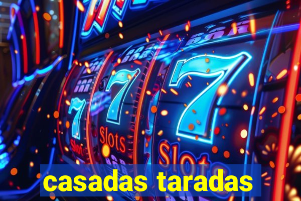 casadas taradas