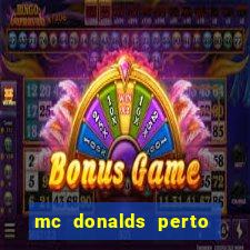 mc donalds perto de mim