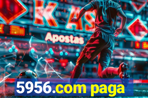 5956.com paga