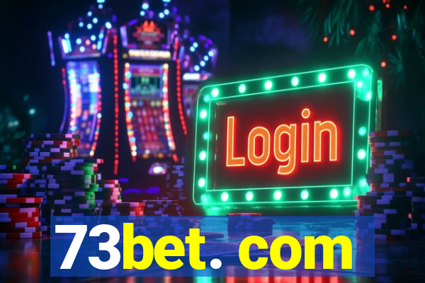 73bet. com