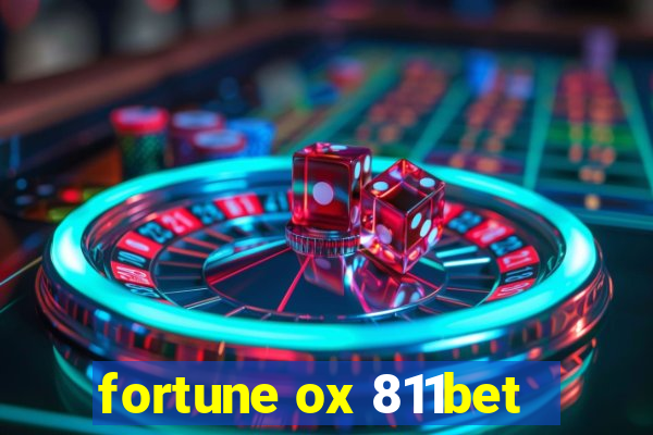 fortune ox 811bet