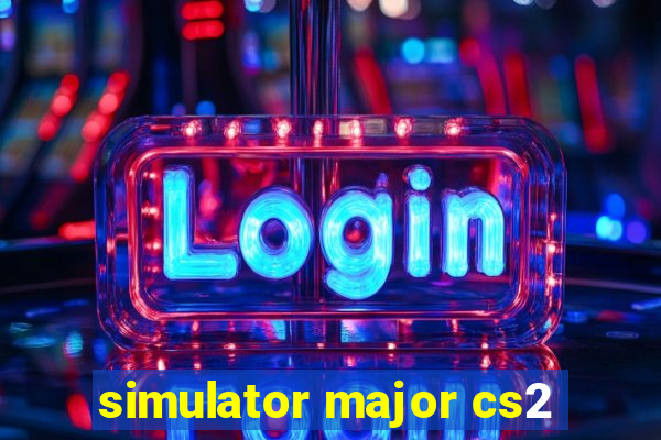 simulator major cs2