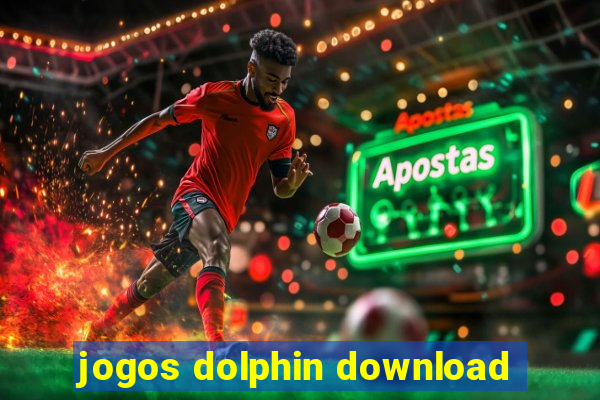 jogos dolphin download