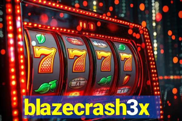blazecrash3x