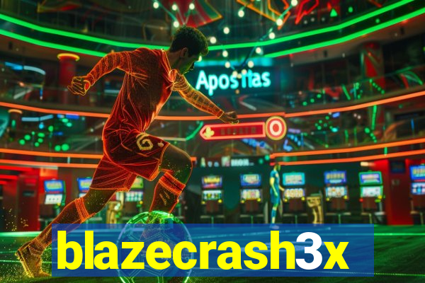 blazecrash3x