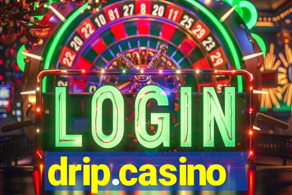 drip.casino